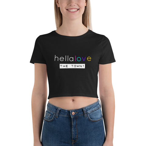 Women’s "hellalove The Town" Crop Tee