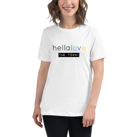 Ladies' "hellalove The Town" Relaxed T-Shirt